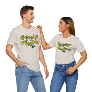 Saturdays in Ann Arbor Bella Canvas Tee
