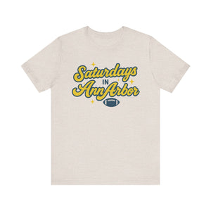 Saturdays in Ann Arbor Bella Canvas Tee