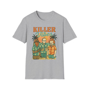 Killer Vibes Unisex T-Shirt