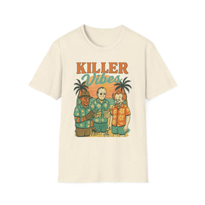 Killer Vibes Unisex T-Shirt