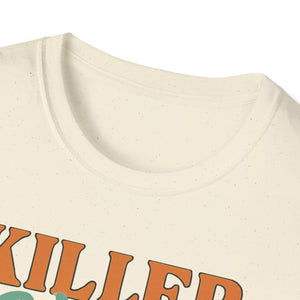 Killer Vibes Unisex T-Shirt